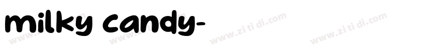 milky candy字体转换